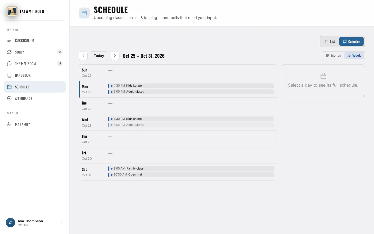 Schedule in Tatami Dojo. Weekly classes with RSVPs, cancellations that notify the right people, and “find a date” polls.